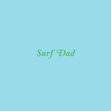 Surf Dad - Father's Day Card