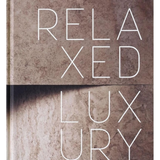 Relaxed Luxury Book