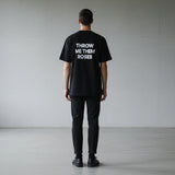 Throw Me Them Roses - Black