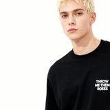 Throw Me Them Roses - Black