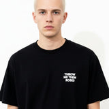 Throw Me Them Roses - Black